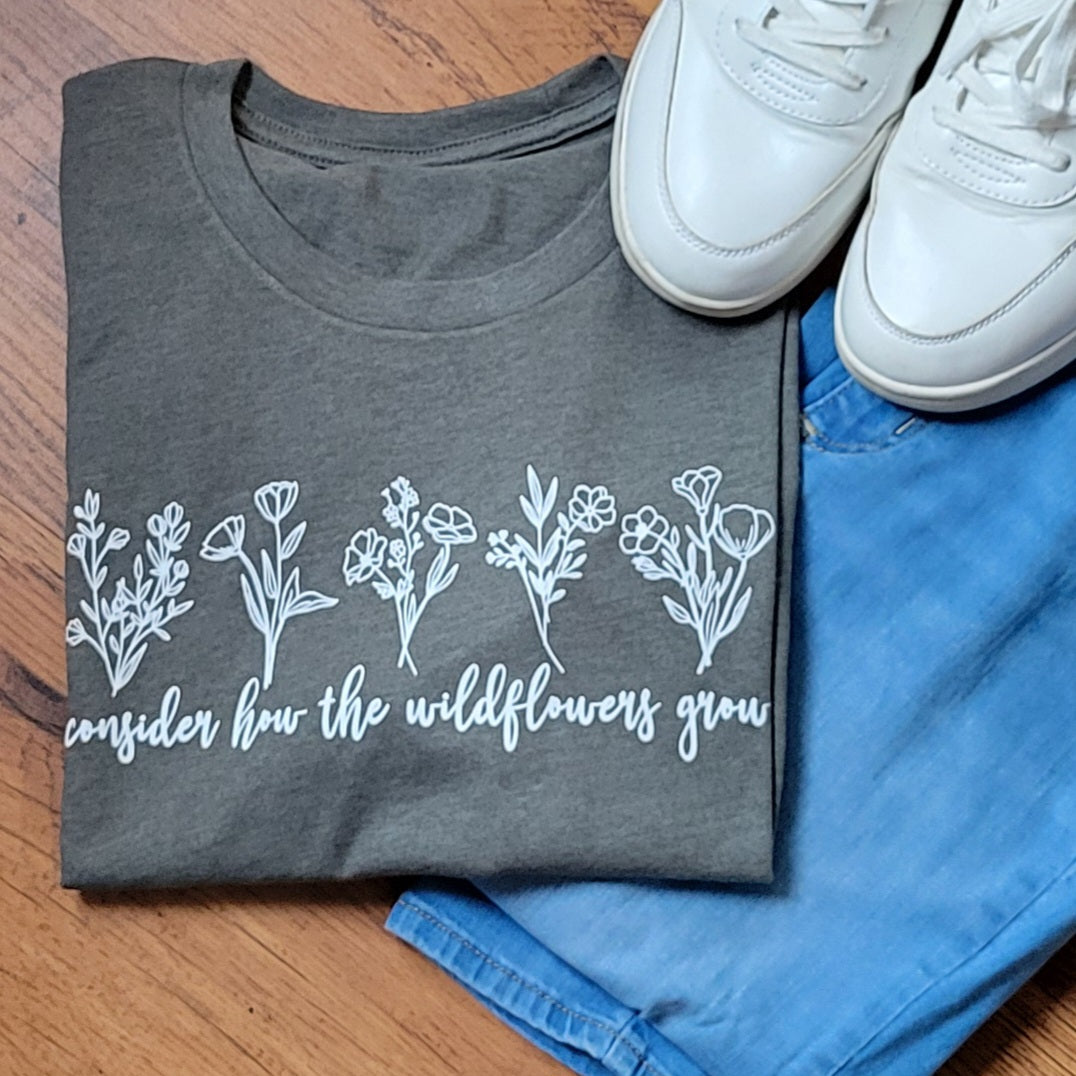 CONSIDER HOW THE WILDFLOWERS GROW . Soft Unisex Bella + Canvas T-Shirt 