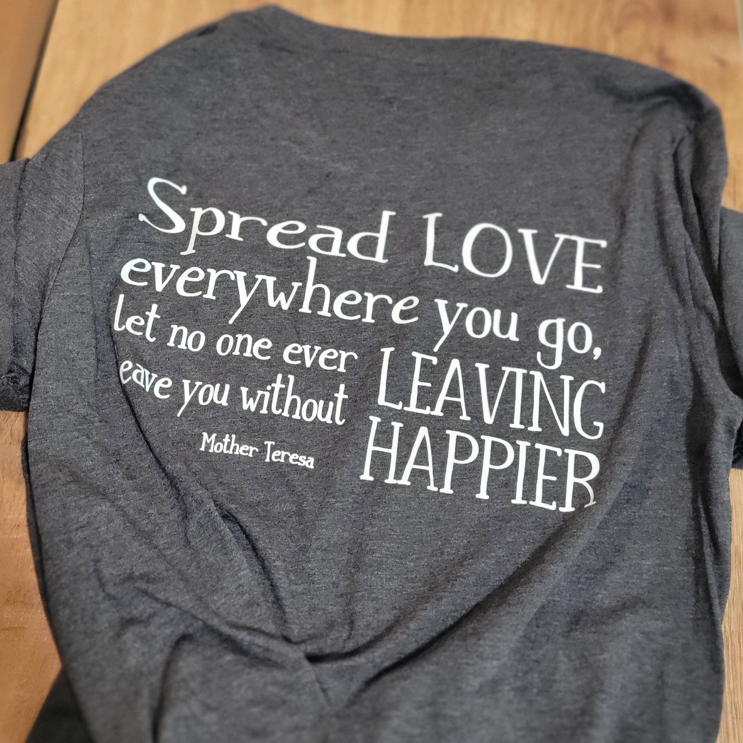 Spread Love Mother Teresa Quote Women's T-Shirt  . Christian Clothing Faith Tshirt for Mom